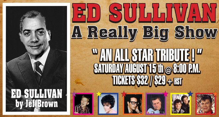 Ed Sullivan - A Really Big Show - An All Star Tribute