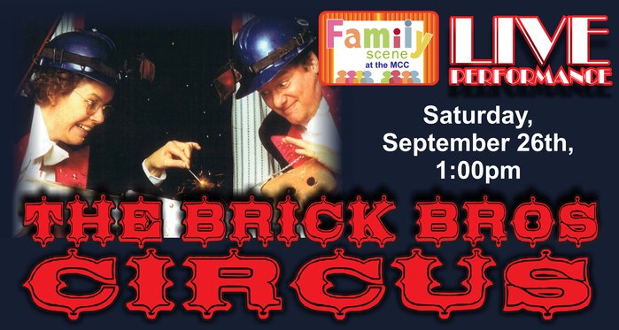 Family Scene presents The Brick Bros. Circus