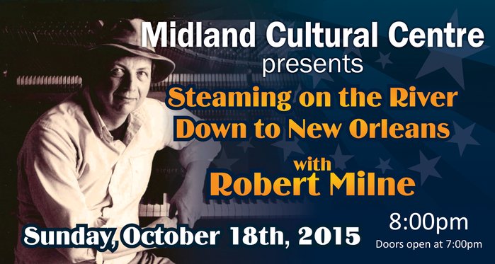 Steaming On the River Down to New Orleans with Robert Milne